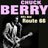 Chuck Berry : Route 66