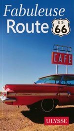 Ulysse : Fabuleuse Route 66