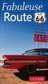 Fabuleuse Route 66 (Ulysse)